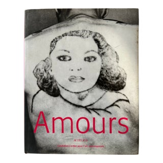 1997, French Exhibition Hardcover Book, Amours, Published by Actes Sud, Foundation Cartier Pour l'Art Contemporain For Sale