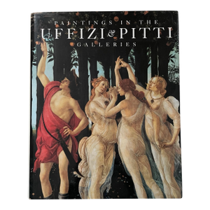 Paintings in the Uffizi & Pitti Galleries 1994 First English Edition Mina Gregori