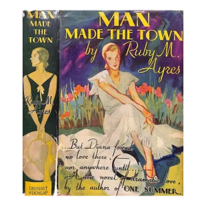 "Man Made the Town" 1931 Ayres, Ruby M.
