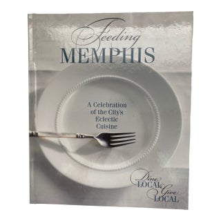 Feeding Memphis / a Coffee Table Book and Cookbook / Signed Copy For Sale