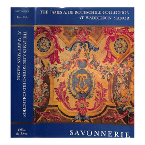 "The James A. De Rothschild Collection at Waddesdon: The Savonnerie" 1982 Verlet, Pierre