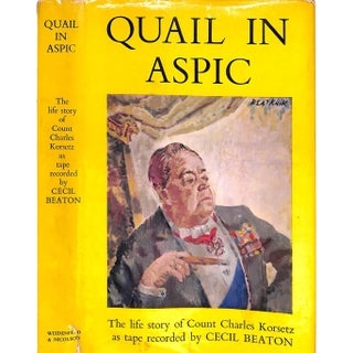 "Quail in Aspic: The Life Story of Count Charles Korsetz" 1962 Beaton, Cecil For Sale
