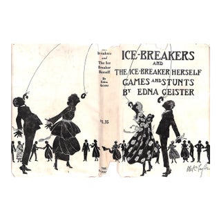 "Ice-Breakers and the Ice-Breaker Herself Games and Stunts" 1921 Geister, Edna For Sale