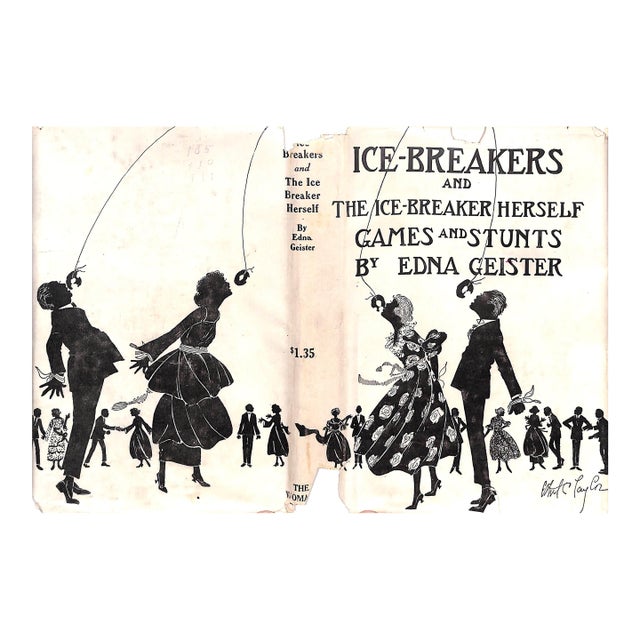 "Ice-Breakers and the Ice-Breaker Herself Games and Stunts" 1921 Geister, Edna For Sale