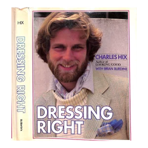 "Dressing Right a Guide for Men" Book 1978 Hix, Charles