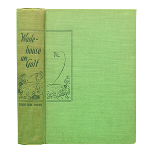 "Wodehouse on Golf" 1940 Wodehouse, p.g.