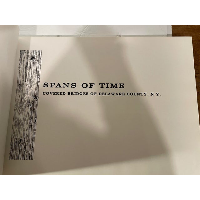 Late 20th Century Covered Bridges of Delaware County, New York - Spans of Time by Ward Herrmann - Coffee Table Book For Sale - Image 5 of 11