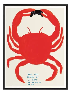 David Shrigley, You Got Beaten by a Crab, 2021, Lithograph Poster, Framed