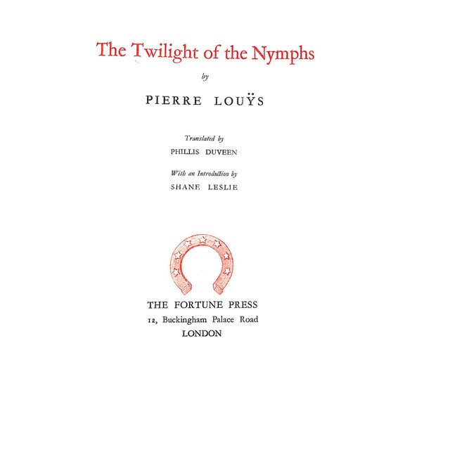 Traditional "The Twilight of the Nymphs" 1928 Louys, Pierre For Sale - Image 3 of 8