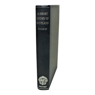 A Short History of Scotland, Oxford Press, 1952 Great Britain For Sale