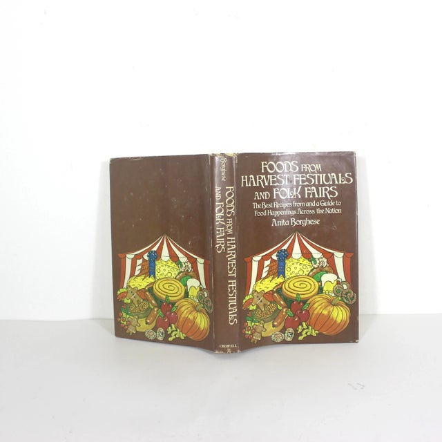 American 1977 Foods From Harvest Festivals and Folk Fairs Cookbook, Old Hardcover Gift for Foodie, Shower Gift Bride Classic For Sale - Image 3 of 11