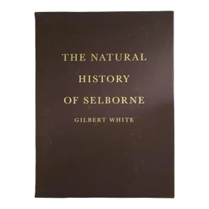 The Natural History of Selbourne by Gilbert White
