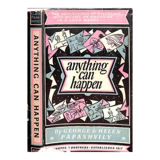 "Anything Can Happen" 1945 Papashvily, George & Helen For Sale