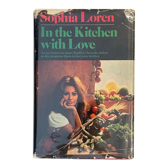 In the Kitchen With Love by Sophia Loren 1972 Cookbook Hardcover For Sale