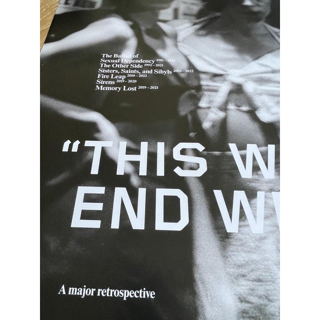 Contemporary Nan Goldin, This Will Not End Well Exhibition Poster, 2000s, Print For Sale - Image 3 of 10