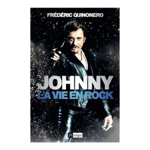 Johnny La Vie en Rock French Edition Paper Back Johnny Hallyday French Rock Star
