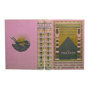 "Der Kampf Um DIe Cheops-Pyramide" 1910 Eyth, Max- Set of 2