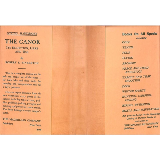 Traditional "The Canoe: Its Selection, Care and Use" 1936 Pinkerton, Robert E. For Sale - Image 3 of 12