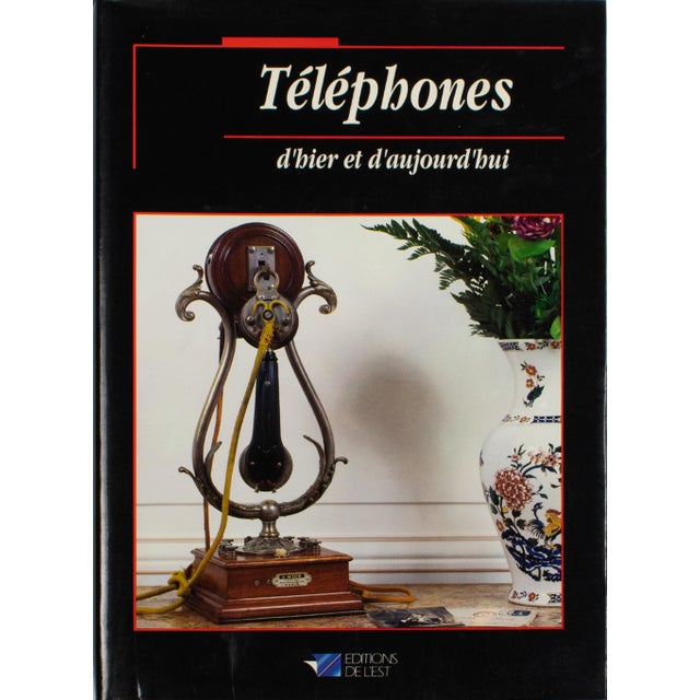 Contemporary Telephone from Yesterday and Today, French Book by Claude Perardel, 1992 For Sale - Image 3 of 9