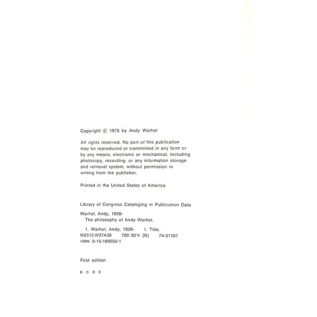 Paper "The Philosophy of Andy Warhol (From a to B & Back Again)" 1975 Warhol, Andy (Signed) For Sale - Image 7 of 7