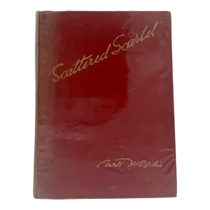 Scattered Scarlet by Will H. Ogilvie 1923 Hardcover Book Equestrian