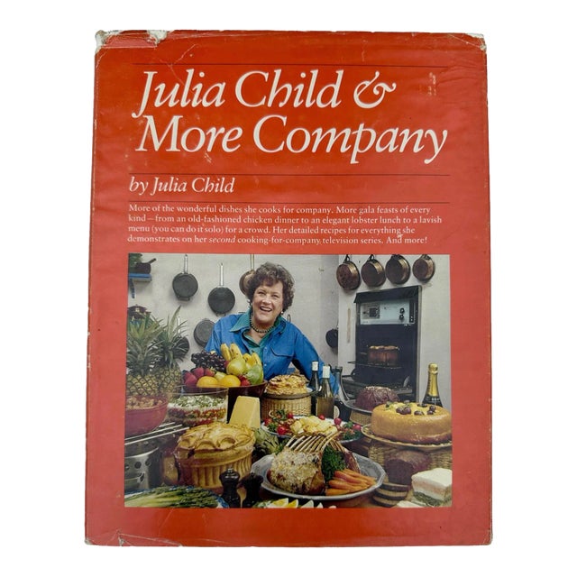 1979 Julia Child and More Company by Julia Child First Edition Hardcover For Sale