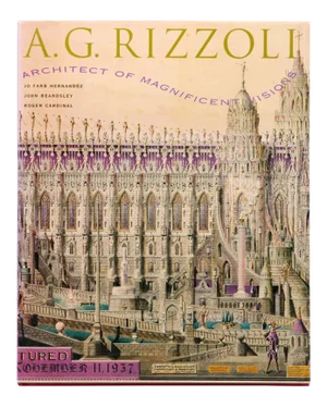 A. G. Rizzoli - Architect of Visions