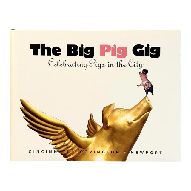 The Big Pig Gig, Celebrating Pigs in the City For Sale