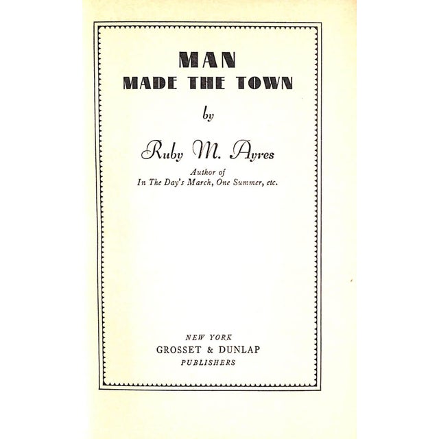 "Man Made the Town" 1931 Ayres, Ruby M. For Sale - Image 4 of 4