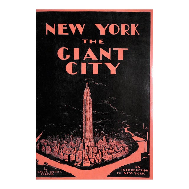 "New York the Giant City: An Introduction to New York" 1939 Portor, Laura Spencer For Sale