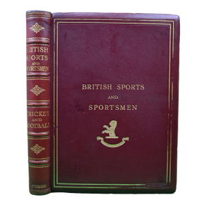 "British Sports and Sportsmen: Cricket and Football" 1917