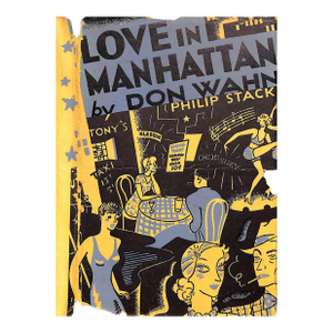 "Love in Manhattan" 1932 Wahn, Don (Philip Stack)