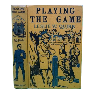 "Playing the Game" 1915 Quirk, Leslie W.