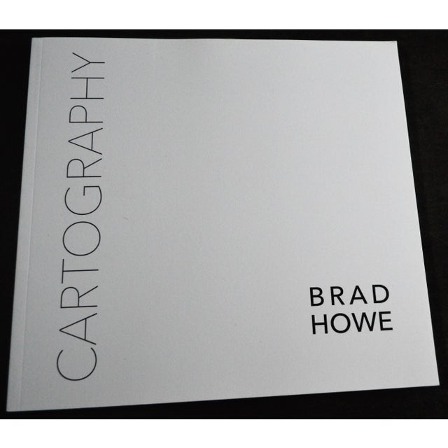 2015 Brad Howe Cartography Catalog Artist Sculpture Coffee Table Book For Sale - Image 12 of 12