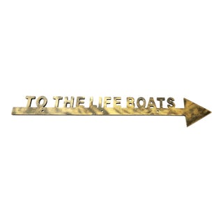 Vintage Brass "To the Lifeboats" Nautical Sign For Sale