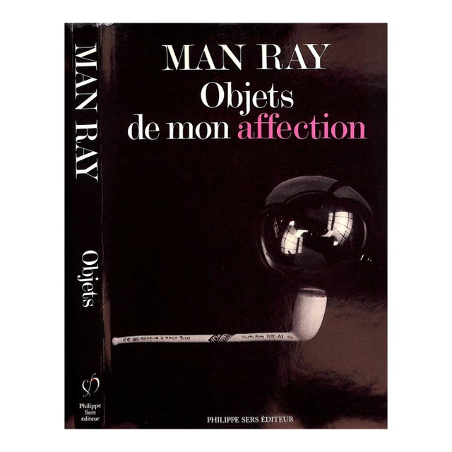 "Man Ray: Objets De Mon Affection" 1983 Martin, Jean-Hubert [Preface De] For Sale
