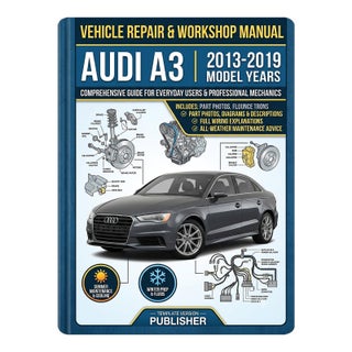 Audi A3 2013-2019 Car Repair Manual, Workshop Guide Book For Sale