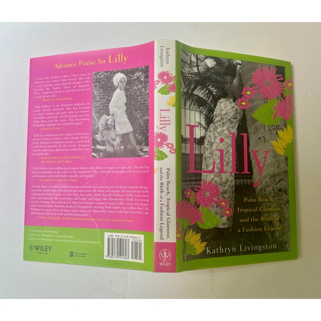 American 2013 Lilly: Palm Beach and the Birth of a Fashion Legend, Kathryn Livingston, Signed and Inscribed For Sale - Image 3 of 4