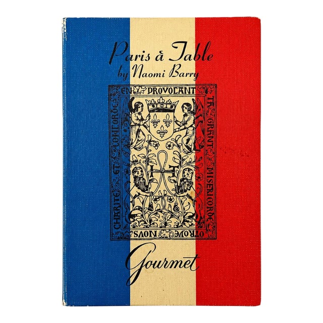 Paris À Table Naomi Barry Gourmet Magazine Paris Restaurant Guide Book 1971 For Sale