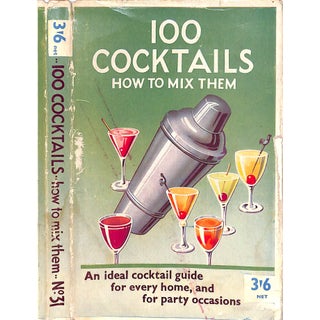 "100 Cocktails: How to Mix Them" Book 1958 "Bernard" For Sale