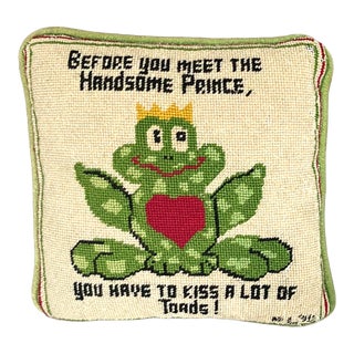 1970s Signed "You Have to Kiss a Lot of Frogs" Prince Needlepoint Pillow For Sale