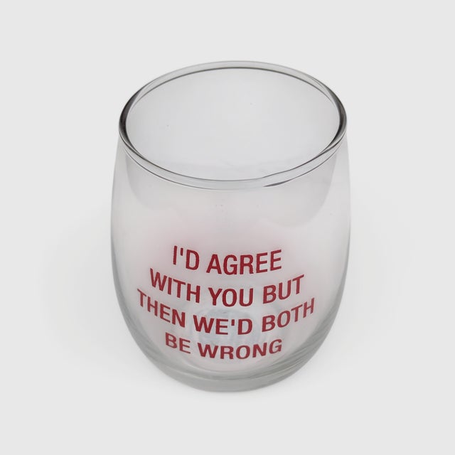 Humorous Funny Snarky Phrase Stemless Wine Glass For Sale In Charlotte - Image 6 of 7