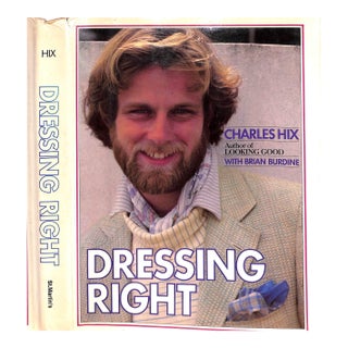 "Dressing Right a Guide for Men" 1978 Hix, Charles For Sale