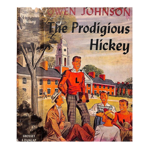 "The Prodigious Hickey" 1938 Johnson, Owen