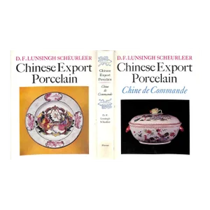 "Chinese Export Porcelain Chine De Commande" 1974 Scheurleer, d.f. Lunsingh