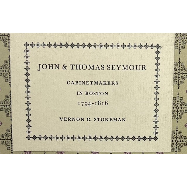 John & Thomas Seyour Cabinet Makers in Bost 1794 - 1816 Vernorn C. Stoneman