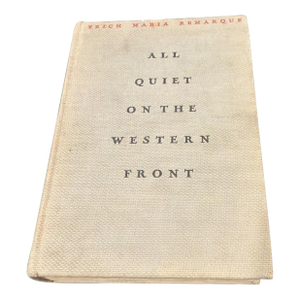 Vintage 1st Edition of Erich Maria Remarque All Quiet on the Western Front 1929