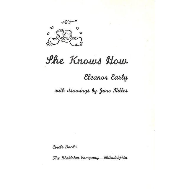 Traditional "She Knows How to Get What She Wants" 1946 Early, Eleanor (Inscribed) For Sale - Image 3 of 10