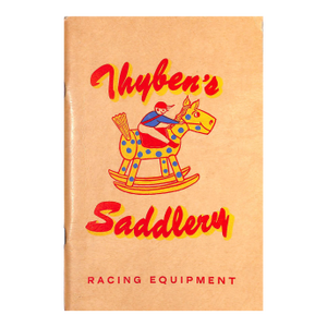 Thyben's Saddlery Racing Equipment 1961 Catalog