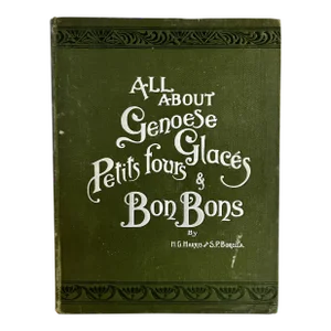1910 All About Genoese Petit Fours Cookbook